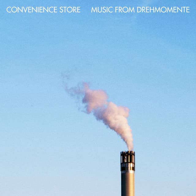 Convenience Store – Music From Drehmomente album cover artwork